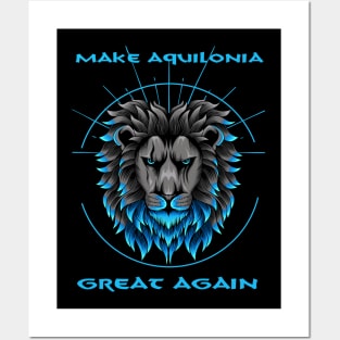 Make Aquilonia Great Again Posters and Art